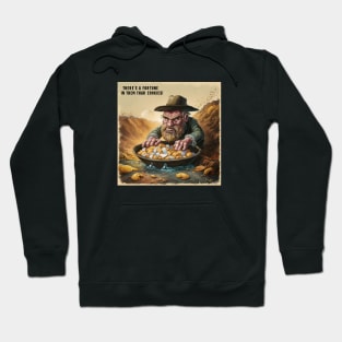 Fortune in them thar cookies Hoodie